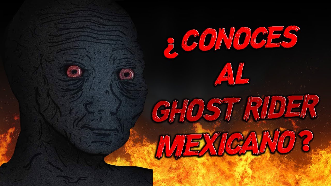 Video El Ghost Rider Mexicano & Ghost Rider Mexicano Cartel